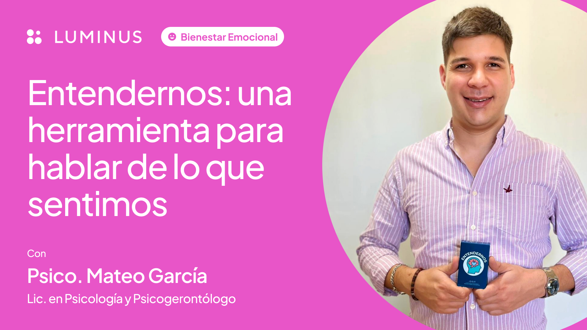 Entendernos: una herramienta para hablar de lo que sentimos